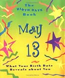 The Birth Date Book May 13