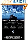 Sail Away: Stories of Escaping to Sea