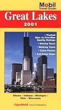 Mobil Travel Guide 2001 Great Lakes: Illinois, Indiana, Michigan, Ohio, Wisconsin (Mobil Travel Guide Northern Great Lakes (Mi, Mn, Wi))