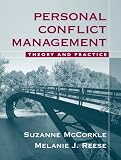 Personal Conflict Management: Theory and Practice