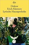 Doktor Erich K�stners Lyrische Hausapotheke