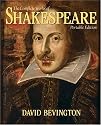 Complete Works of Shakespeare, The, Portable Edition (Bevington Shakespeare Series)