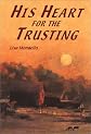 His Heart for the Trusting