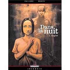 Dans la nuit, tome 1 : L�gion