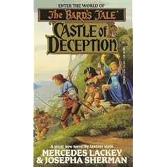 Castle of Deception (The Bard's Tale, Book 1) by Larry Elmore, Mercedes Lackey and Josepha Sherman