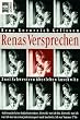 Renas Versprechen. Zwei Schwestern �berleben Auschwitz