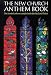 The New Church Anthem Book: Paperback: One Hundred Anthems