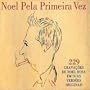 Noel Pela Primeira Vez