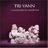 Tri Yann - La Decouverte Ou L'ignorance