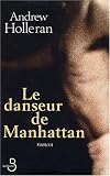 Le danseur de Manhattan