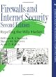 Firewalls and Internet Security: Repelling the Wily Hacker (2nd Edition)