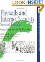 Firewalls and Internet Security: Repelling the Wily Hacker (Addison-Wesley Professional Computing)