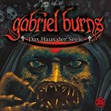 35: Das Haus der Seele - Gabriel Burns