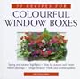50 Recipes for Colorful Window Boxes