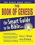 The Book of Genesis (The Smart Guide to the Bible Series)