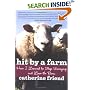 Hit by a Farm: How I Learned to Stop Worrying and Love the Barn