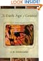 The Dark Age of Greece: An Archeological Survey of the Eleventh to the Eighth Centuries B.C.
