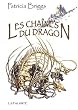 Les cha�nes du dragon