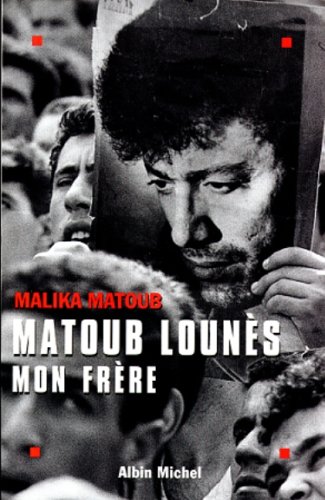 Matoub lounes, mon frere