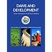 Dams and Development: A New Framework for Decision-Making