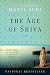 The Age of Shiva: A Novel
