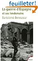 La Guerre d'Espagne : Et ses lendemains