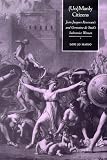 Unmanly Citizens: Jean-Jacques Rousseau's and Germaine de Stael's Subversive Women