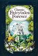 Classic Fairytales Forever