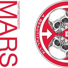 A Beautiful Lie + 30 Seconds To Mars