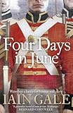 Four days in June : a battle lost, a battle won, June 1815