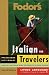 Book Fodor's Italian for Travelers (Phrase Book) (Fodor's Languages/Travelers)