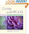 Living with PCOS: Polycystic Ovary Syndrome