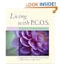 Living with PCOS: Polycystic Ovary Syndrome