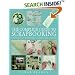 The Complete Guide to Scrapbooking: 100 Techniques and 25 Projects Plus a Swipefile of Motifs and Mottoes