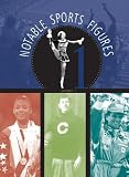 Review Gale Cengage  / Notable Sports Figures (4 Volume Set)
