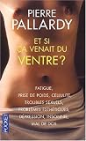 Et si �a venait du ventre ?