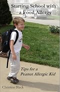 Starting School with a Food Allergy:  Tips for a Peanut Allergic Kid