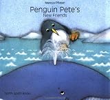 Penguin Petes New Friends
