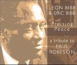 Praising Peace: A Tribute to Paul Robeson