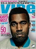 Vibe Magazine: Kanye West (Febuary 2009)