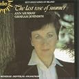 The Last Rose of Summer: Best-Loved Songs of Ireland