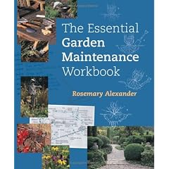 The Essential Garden Maintenance Workbook