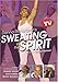 Sweating in the Spirit - 3 in 1 Gospel