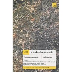 Teach Yourself World Cultures: Spain (Teach Yourself Languages)