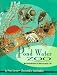 Peter Loewer: Pond Water Zoo: An Introduction to Microscopic Life