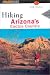 Hiking Arizona's Cactus Country, 2nd