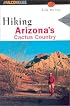 Hiking Arizona's Cactus Country, 2nd