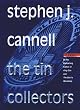 The Tin Collectors: A Novel (A Shane Scully Novel)