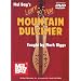 Mel Bay's Learn to Play Mountain Dulcimer