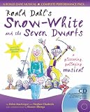 Roald Dahl's Snow-White and the Seven Dwarfs: A Glittering Galloping Musical: Complete Performance Pack with Audio CD and CD-ROM (A&C Black Musicals): ... Audio CD and CD-ROM (A&C Black Musicals)